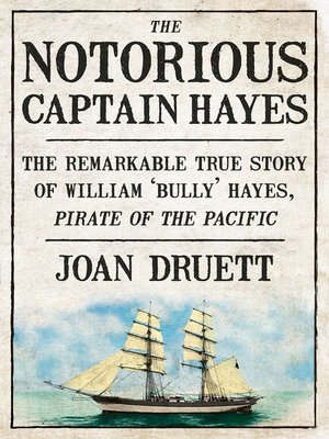 cover image of The Notorious Captain Hayes